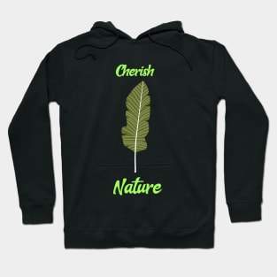 Cherish Nature Hoodie